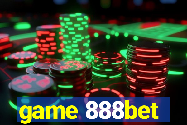 game 888bet